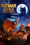 Batman Aztec: Đế Chế Huyết Chiến