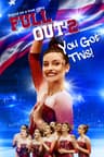 Full Out 2: You Got This!