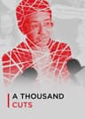 A Thousand Cuts