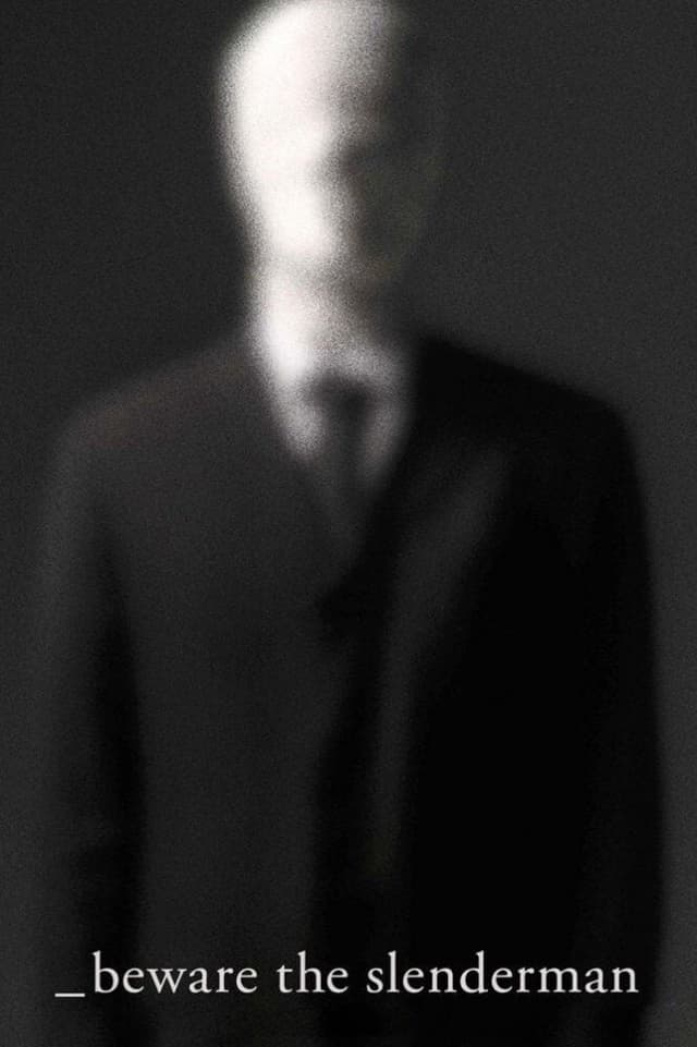 Coi Chừng Slenderman