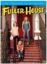 Gia đình Fuller (Phần 3)