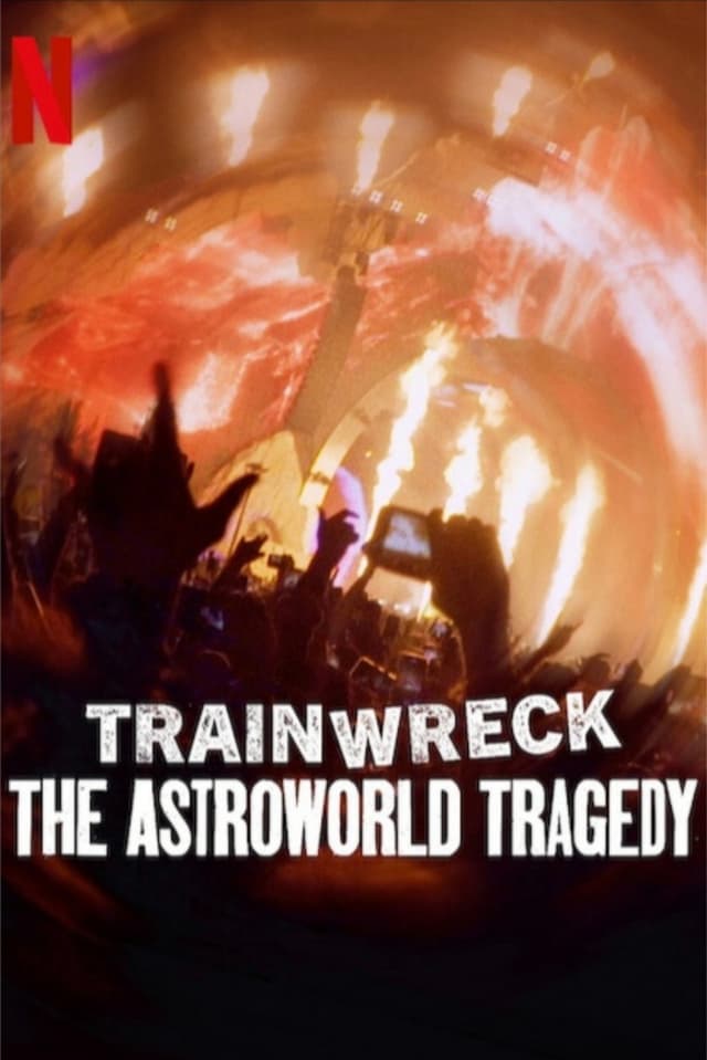 Thảm Họa Toàn Tập: Bi Kịch Astroworld